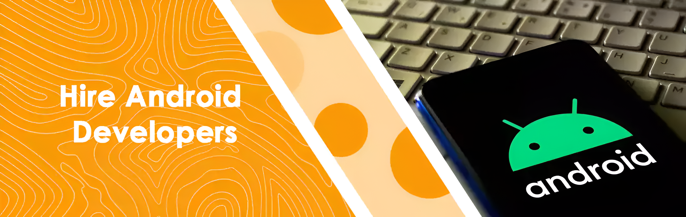 Hire Android Developers