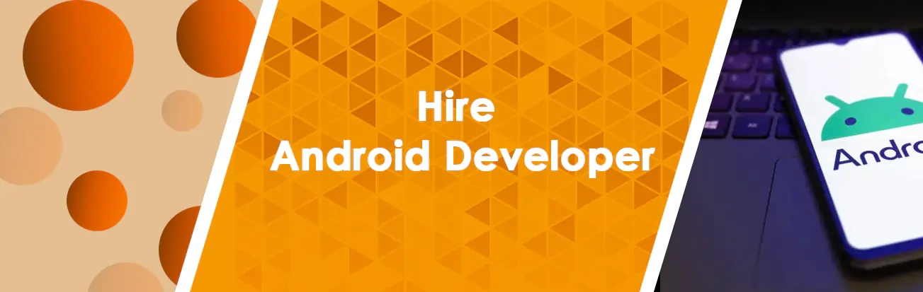 Hire Android Developers