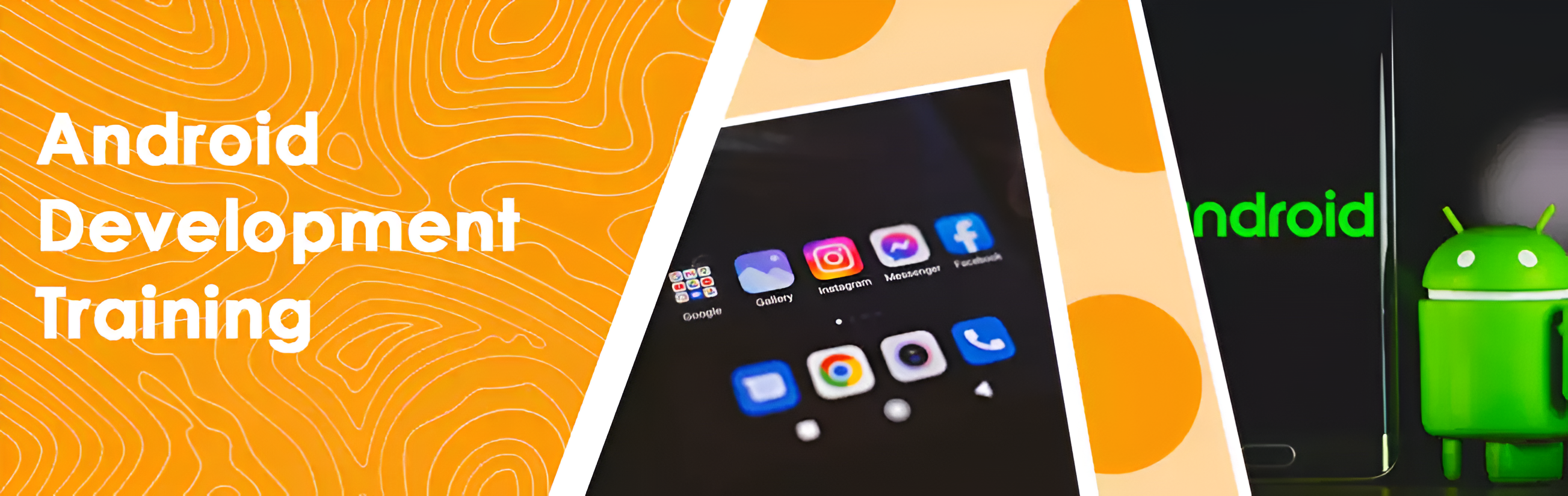 Android Development Training